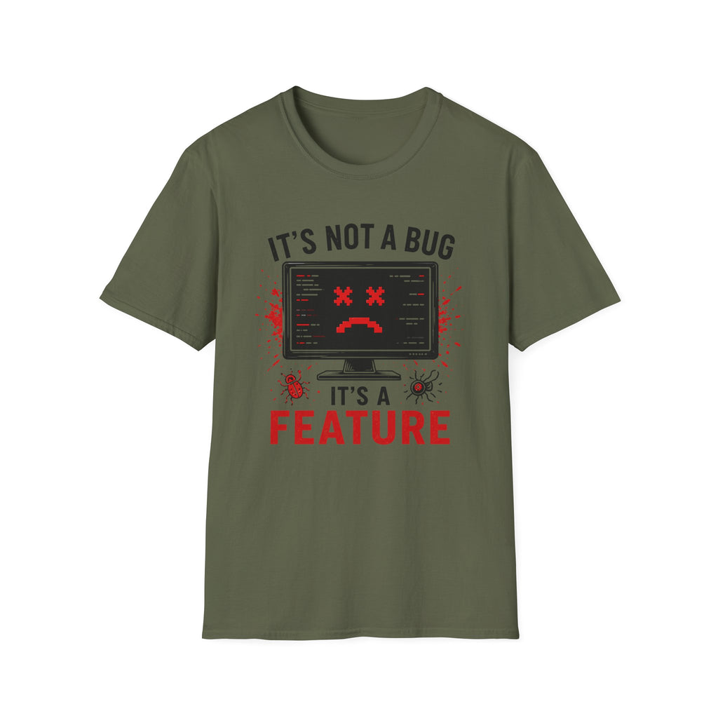 Not a Bug, It's a Feature