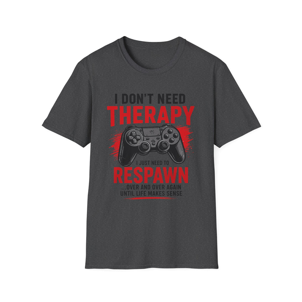 Just Need To Respawn