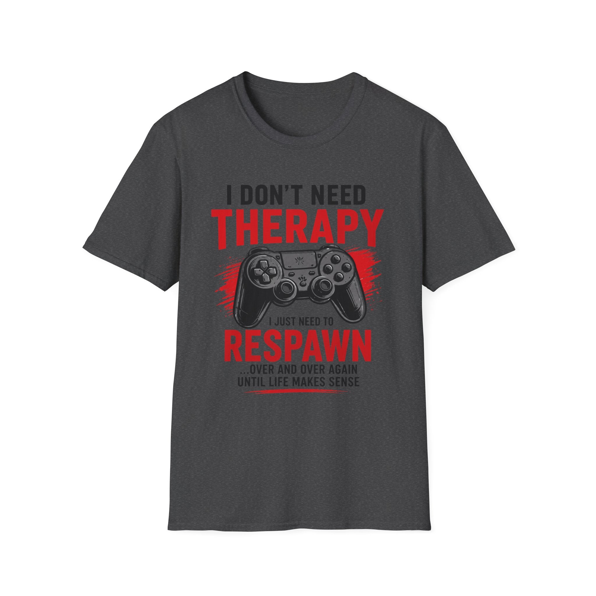 Just Need To Respawn