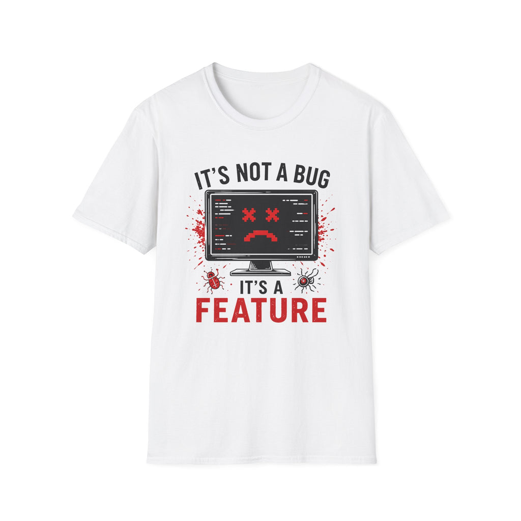 Not a Bug, It's a Feature