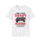 Just Need To Respawn