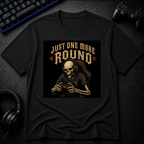 Just One More Round