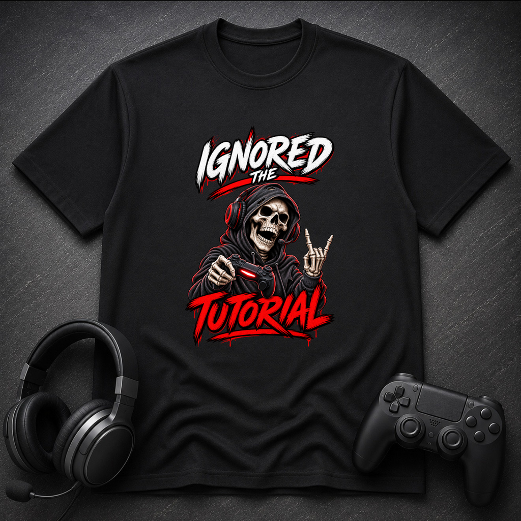 Ignored the Tutorial