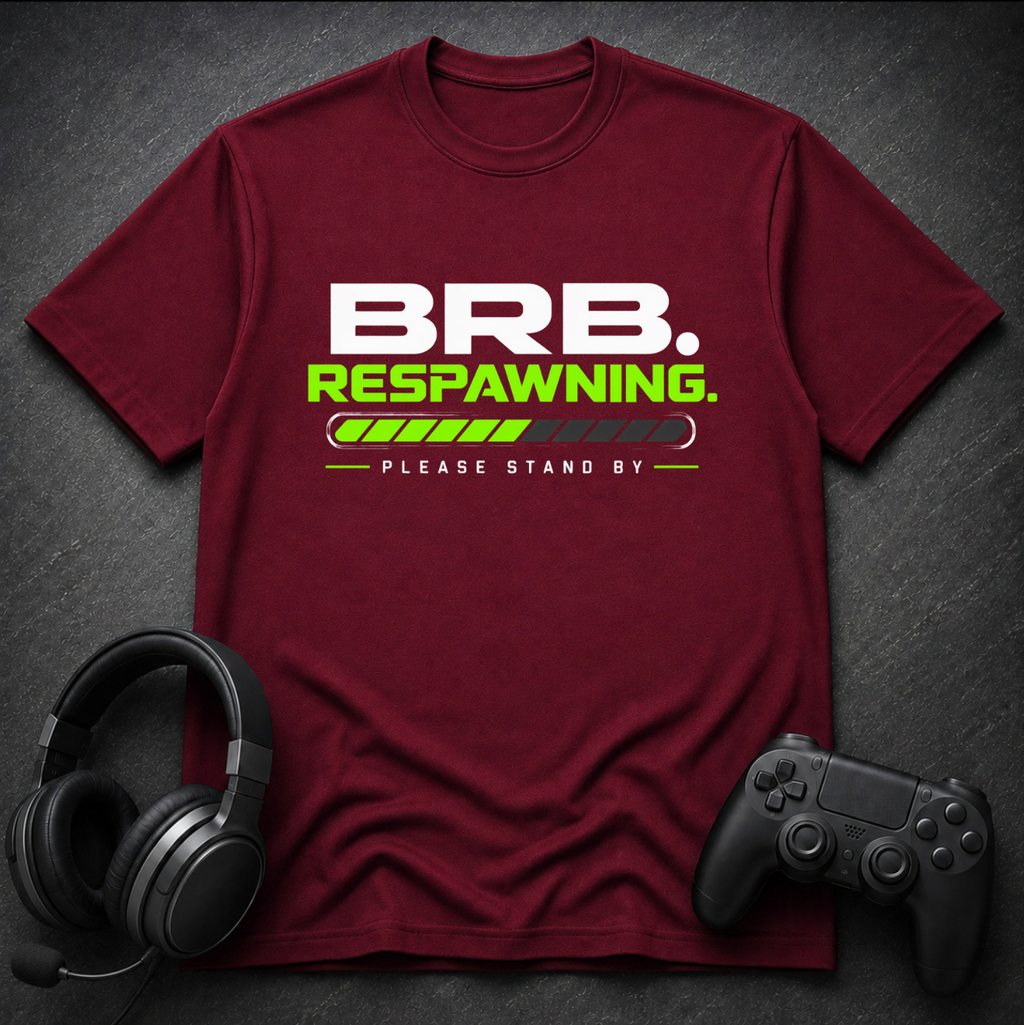 BRB Respawning