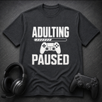 Adulting Paused
