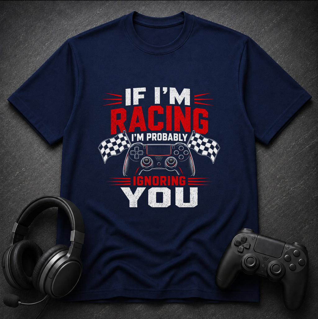 If I'm Racing