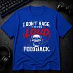 Loud Feedback