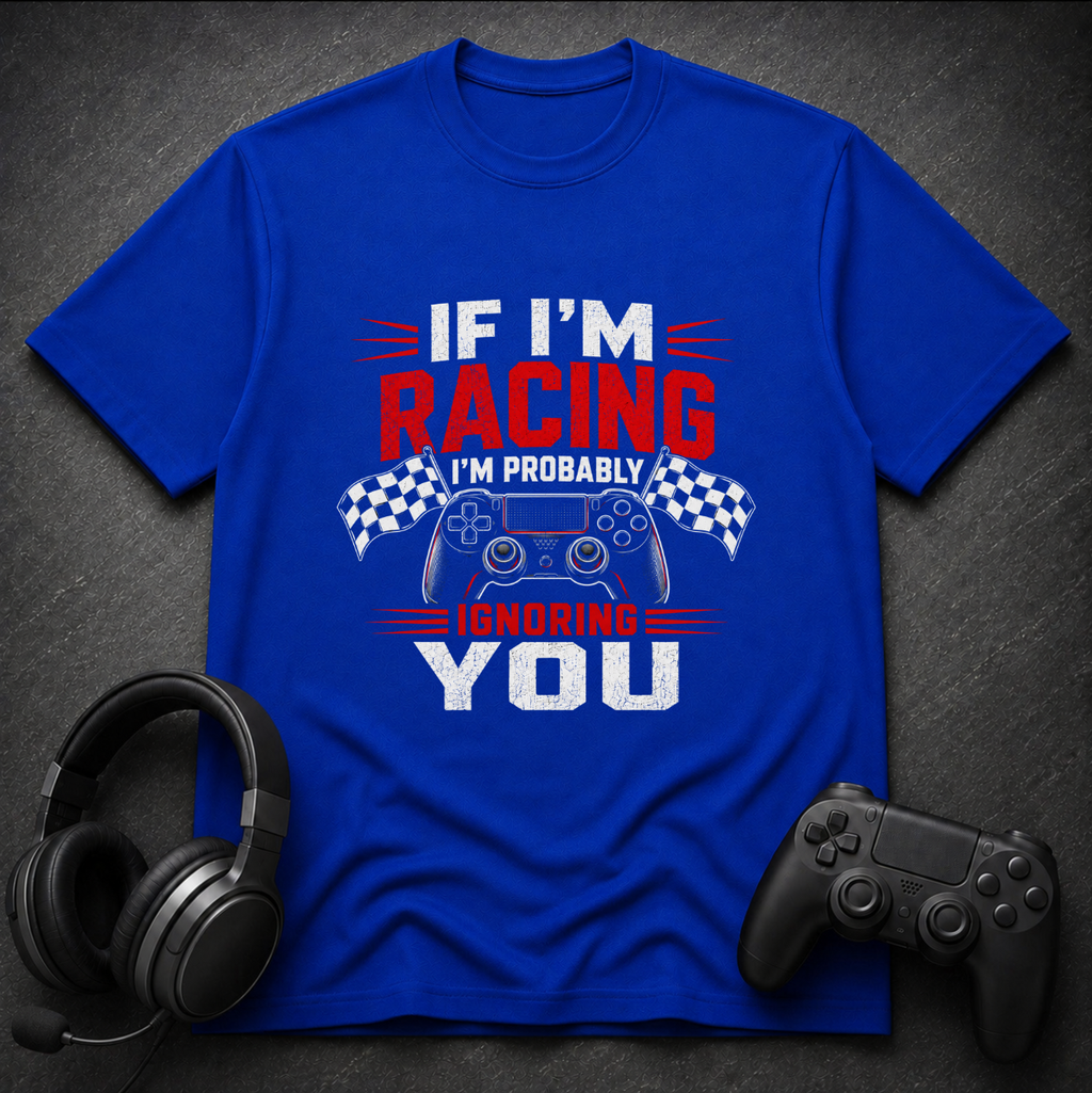If I'm Racing