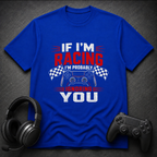 If I'm Racing
