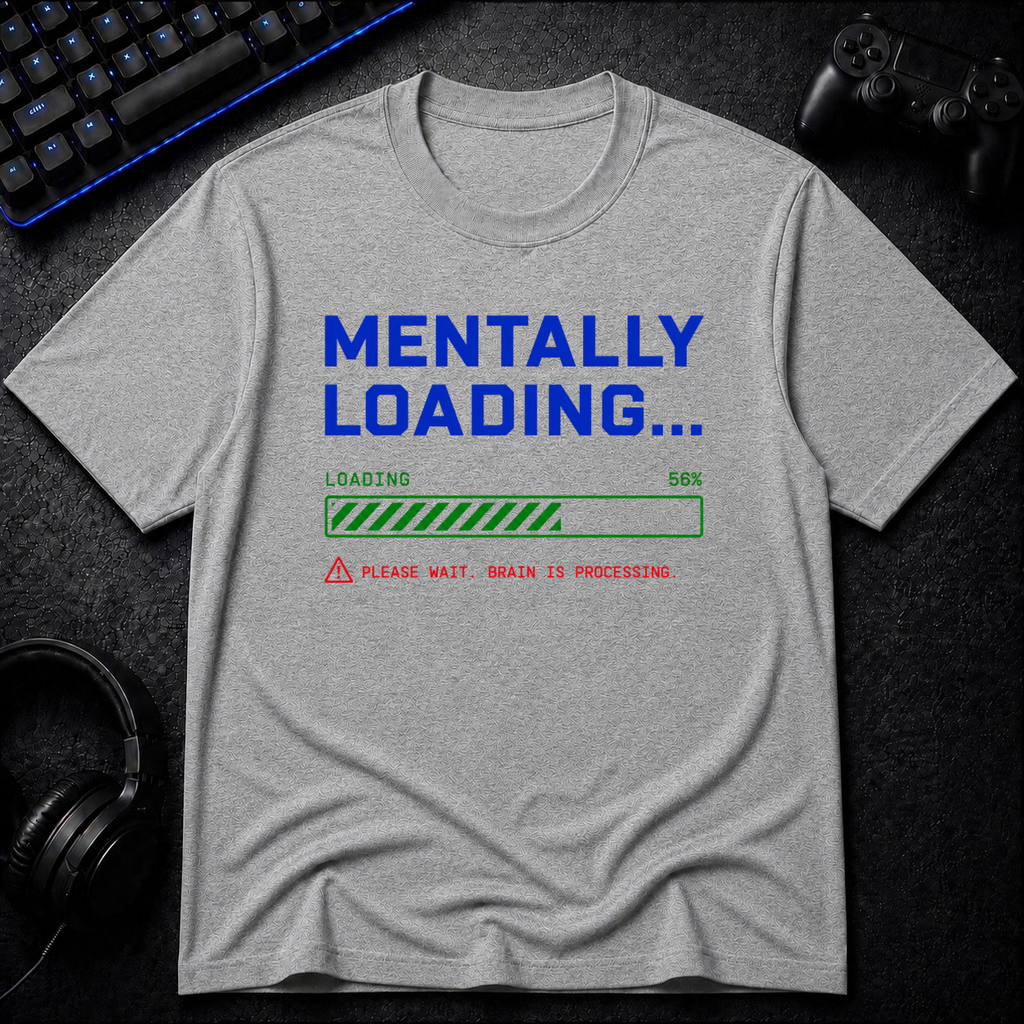 Mentally Loading