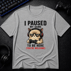 Paused My Game 2