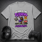 Skipped the Tutorial