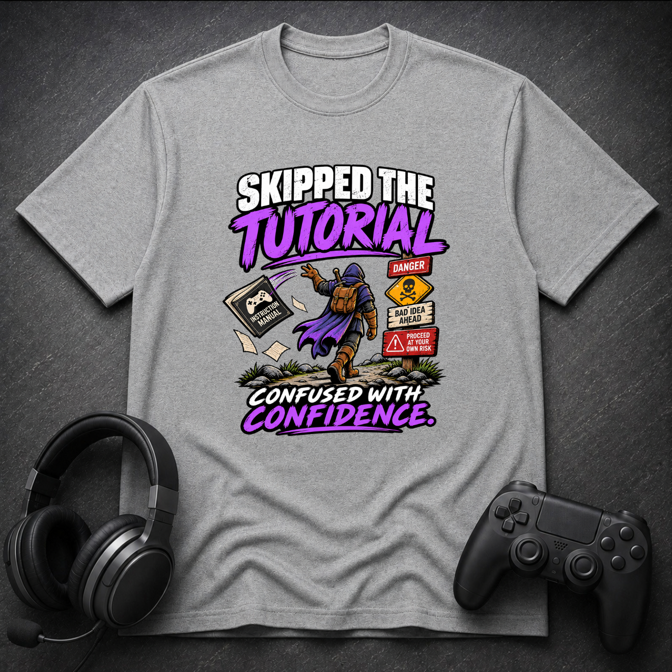 Skipped the Tutorial