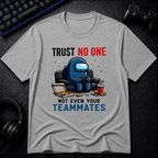 Trust No One