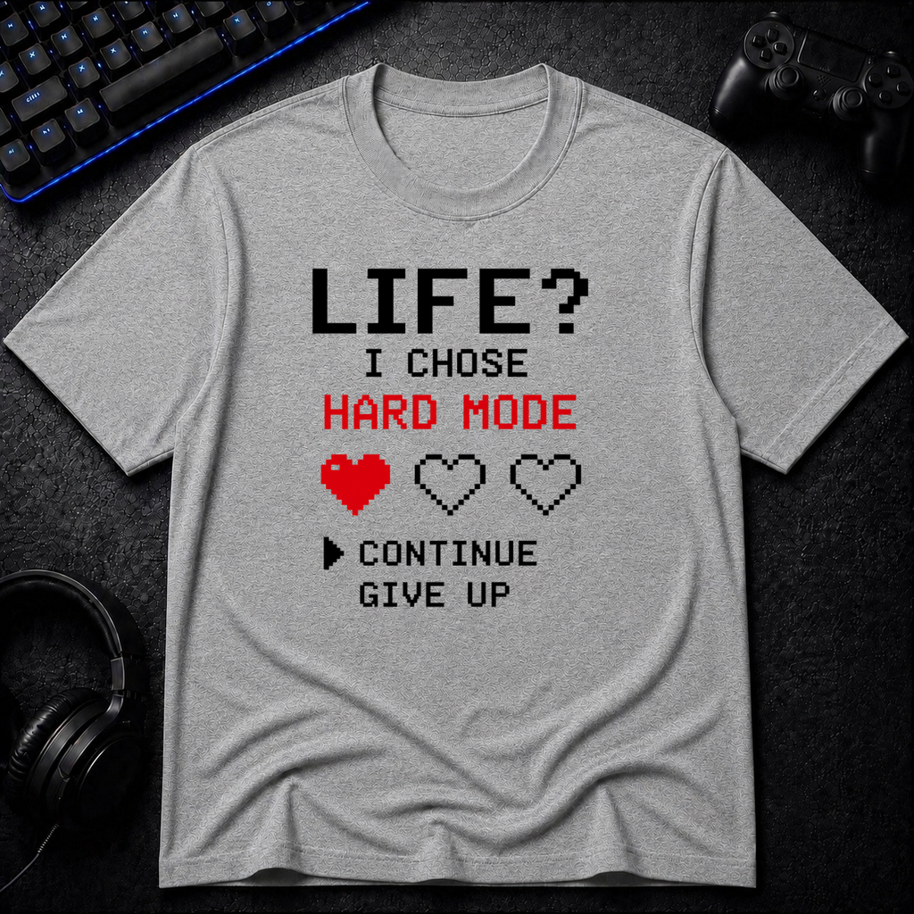 Chose Hard Mode