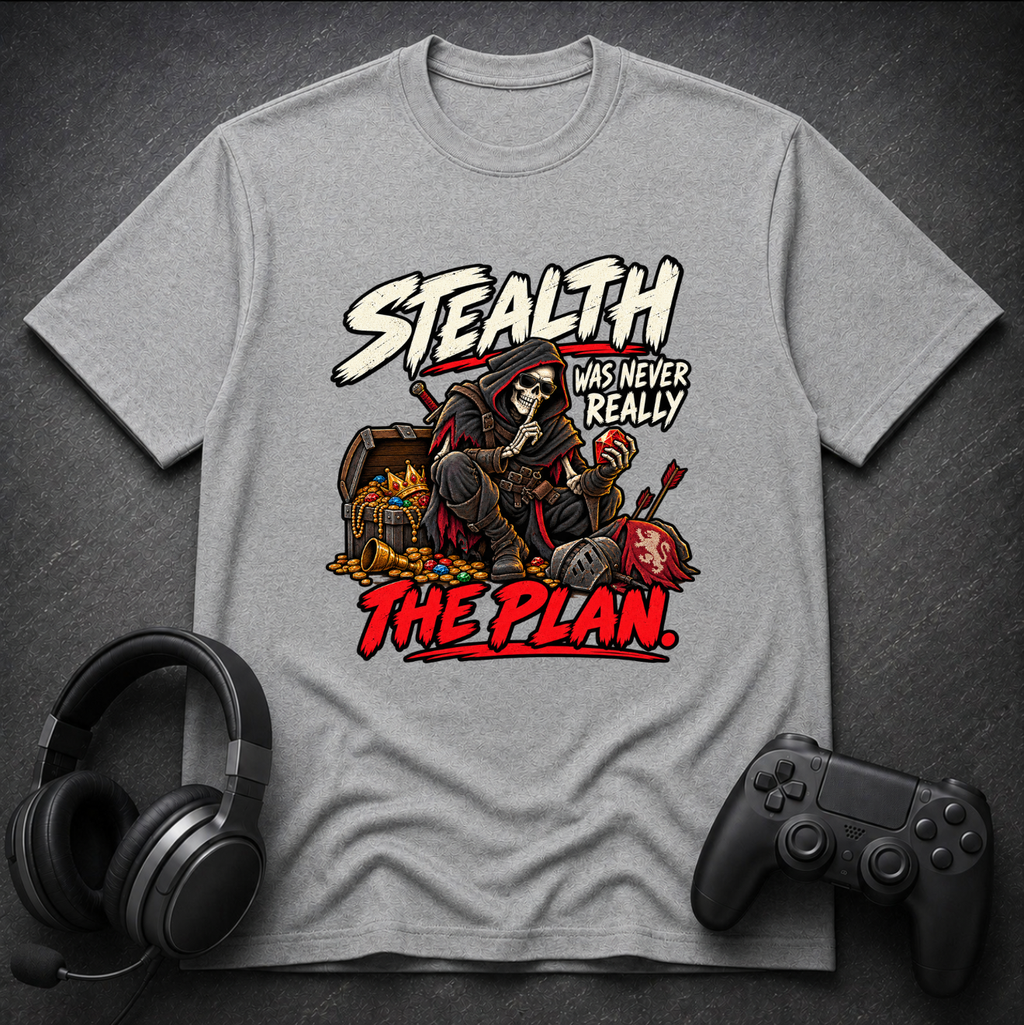 Stealth Not The Plan
