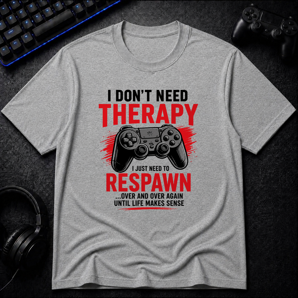 Just Need To Respawn
