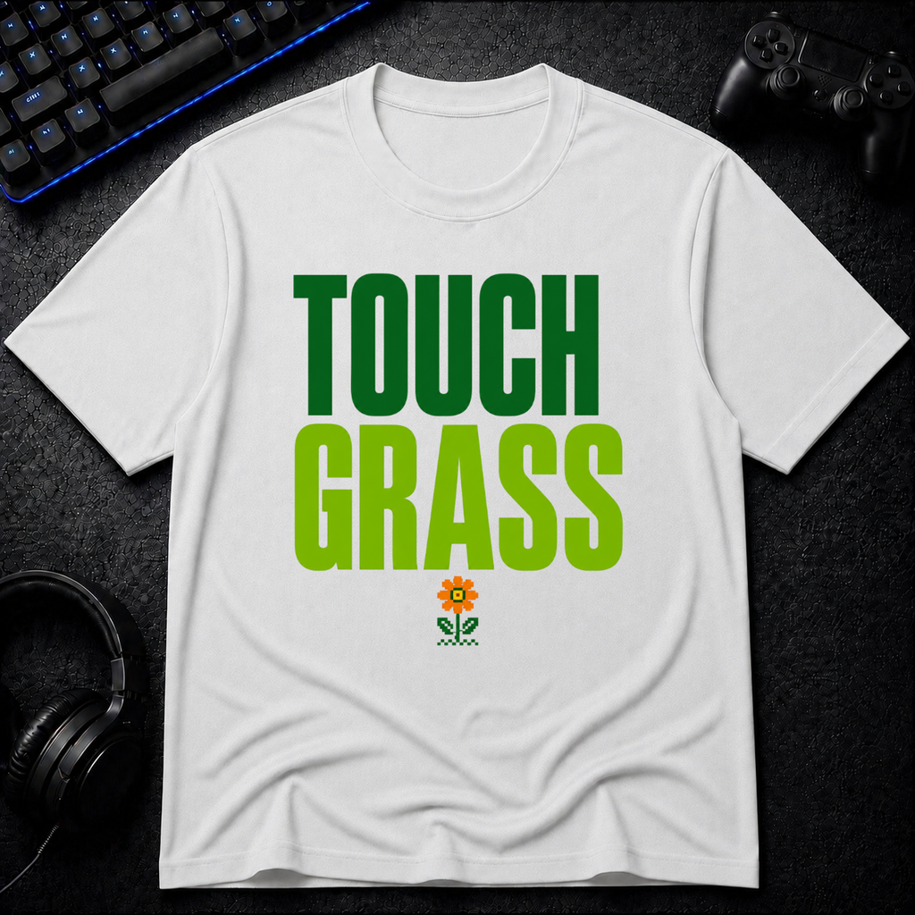 Touch Grass