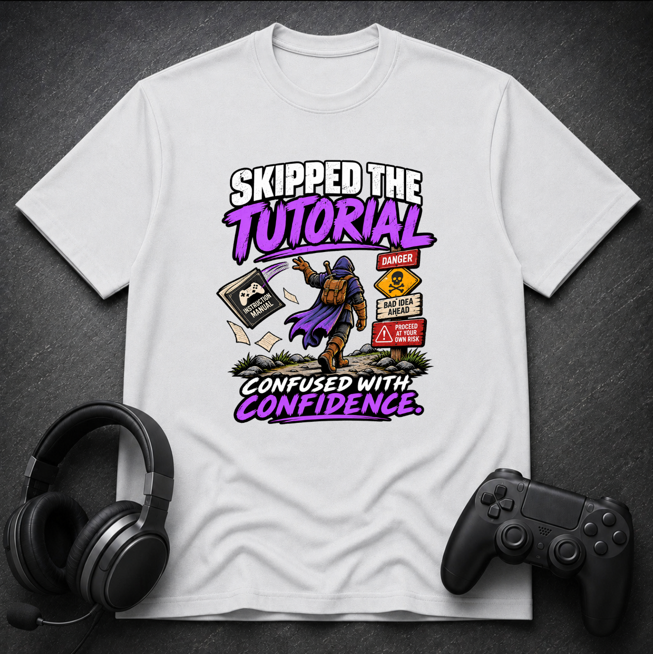 Skipped the Tutorial