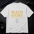 Main Story Can Wait